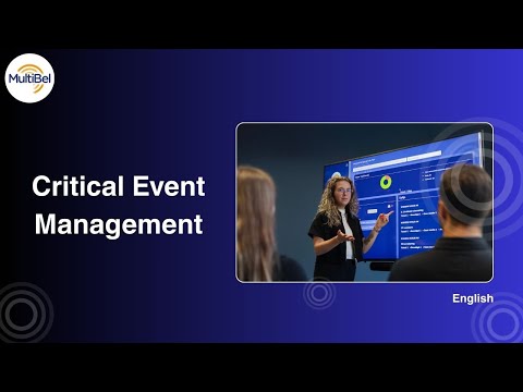 Critical Event Management | MultiBel  | English