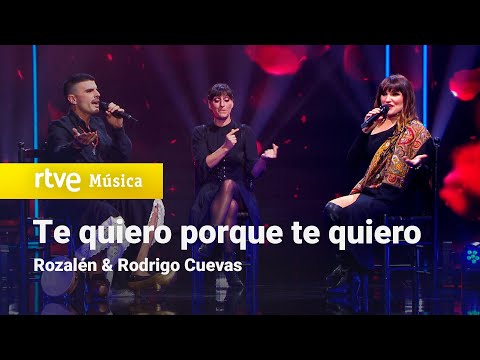 Rozalén & Rodrigo Cuevas - "Te quiero porque te quiero" (¡Feliz 2023!)