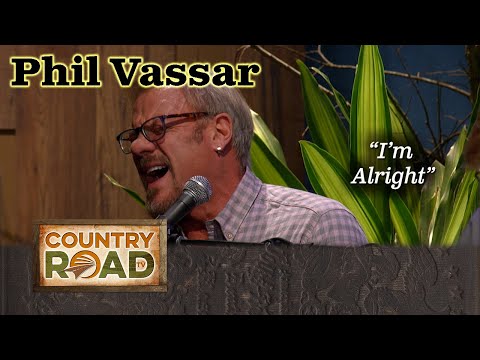 PHIL VASSAR "I'm Alright"