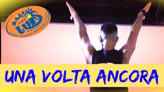 UNA VOLTA ANCORA Fred De Palma ft. Ana Mena || BALLO DI GRUPPO + TUTORIAL || BAILA CON LUIS 2019