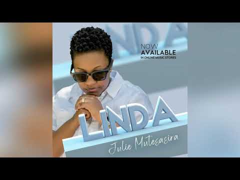 LINDA _ JULIE MUTESASIRA NEW UGANDAN GOSPEL MUSIC 2021( don't re_uplaod )