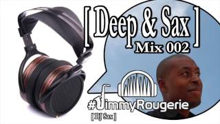 Nora en Pure Sax remix and more  Deep House and Saxophone mix 002 by #JimmySaxBlack