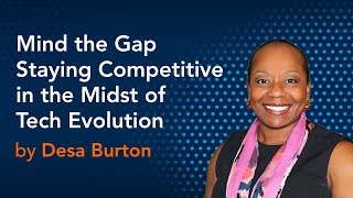 Staying Competitive in the Midst of Tech Evolution