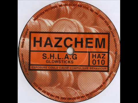 Hazchem 10 - S.H.L.A.G. - Glowsticks