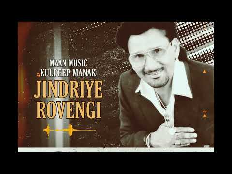 Jindriye Rovengi | Kuldeep Manak | Maan Music