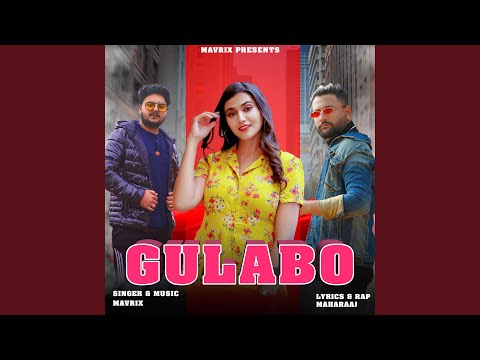 GULABO (MAVRIX)
