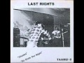 Last Rights - Chunks 