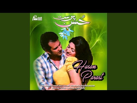 Mujhe Dilbar Husan Parast Mil