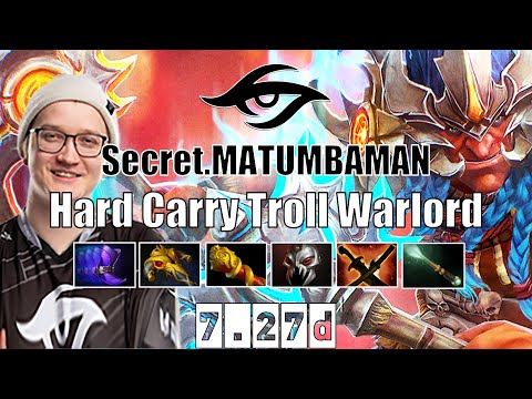 Troll Warlord | Secret.MATUMBAMAN | Hard Carry Troll Warlord | 7.27d Gameplay Highlights