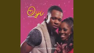 Oyi (feat. Tiwa Savage) (Remix)