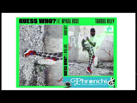 Tarrus Riley ft. Mykal Rose🎶 - Guess Who?🍽 2018