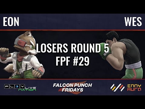 KH | Wes (Little Mac) vs LH | Eon (Fox) - Losers Round 5 (FPF29)