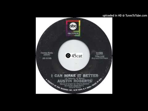Austin Roberts - I Can Make It Better