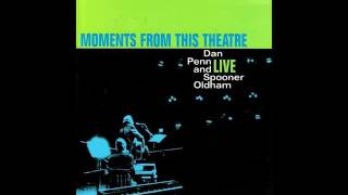 Out Of Left Field - Dan Penn and Spooner Oldham