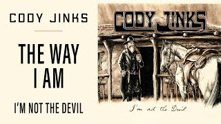 CODY JINKS covers "The Way I Am"