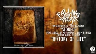 Falling For A Dream - Stoned (Feat. Anibal of No Control / Keep In Mind)