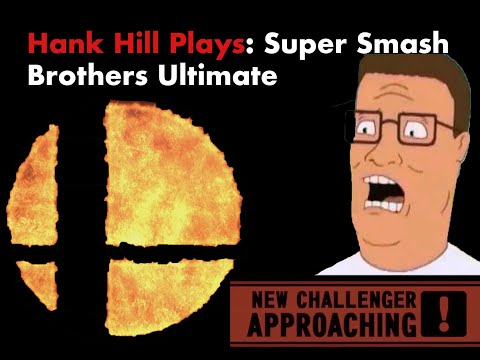 Hank Hill Plays Smash Bros- IHT 1st Video