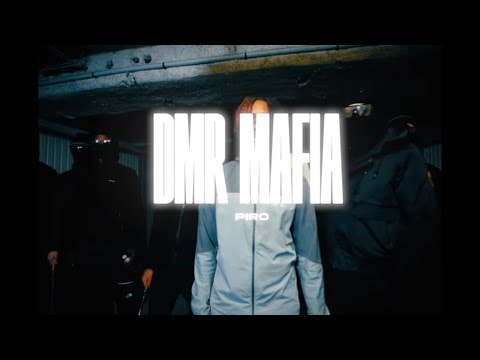 PIRO - DMR MAFIA (Clip officiel)