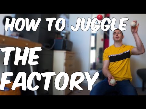 HOW TO JUGGLE (#27) - 3 BALL TUTORIAL - 'THE FACTORY'