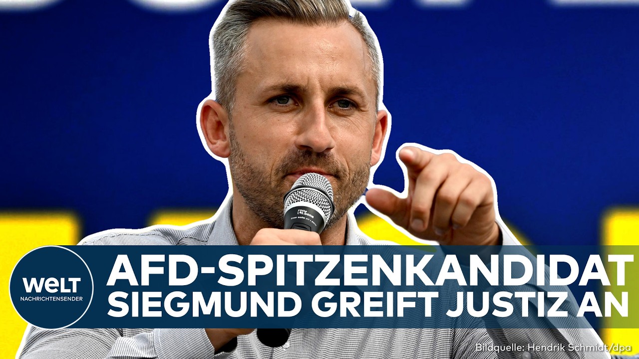 AFD GREIFT JUSTIZ AN: Ulrich Siegmund stellt Unabhängigkeit der Gerichte infrage