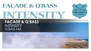 Facade & Q'Bass - Intensity (Q'Bass Mix)