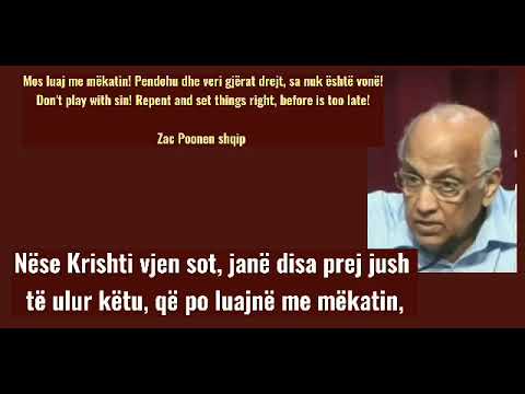 Mos luaj me mëkatin!Pendohu dhe vëri gjërat drejt sa nuk është vonë!Don't play with sin!Repent&set..