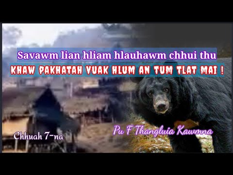 Pu F Thangluia Champhai kawmna: Chhuah 7-na.