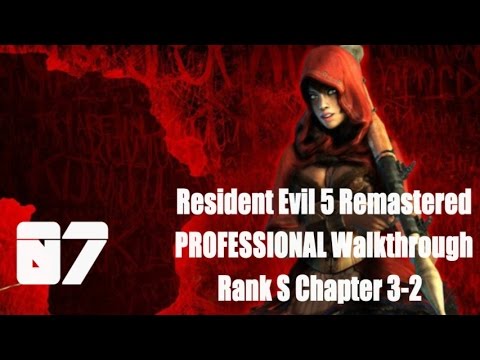 Resident Evil 5 Remastered NO DAMAGE S-Rank PROFESSIONAL ALL Treasure Walkthrough Chapter 3-2