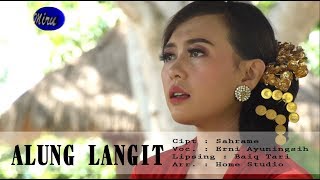 Download lagu ALUNG LANGIT ALBUM ULUR KEMBANG MIRU PRODUCTION mp3