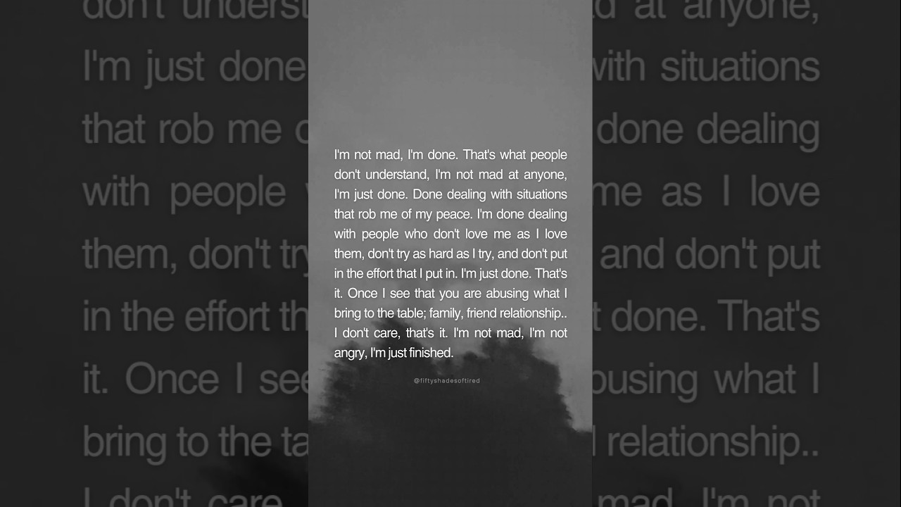 I'm not mad, I'm done #quotes #quotesaboutlife #motivation #shorts