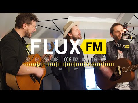 Mighty Oaks - "All Things Go" live @FluxFM