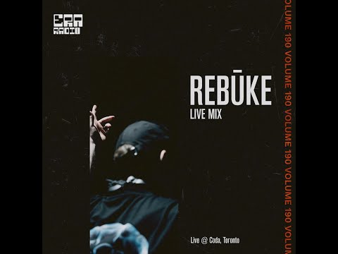 ERA190: Rebūke Live from Coda, Toronto