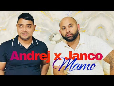 Andrej ❌ Jančo - Mamo ( OFFICIALvideo )