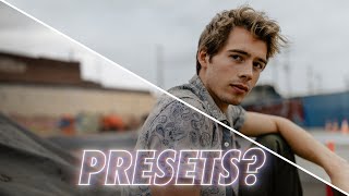 The Problem with Presets
