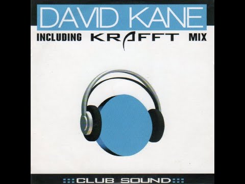 David Kane - Club Sound (Krafft Mix)