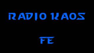 RADIO KAOS - FE