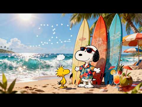 🌊 Snoopy’s Summer Tropical Surf Day 🏄 Chill Lofi Beats for Focus, Chill & Calm Minds