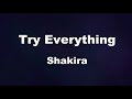 Karaoke♬ Try Everything (From 