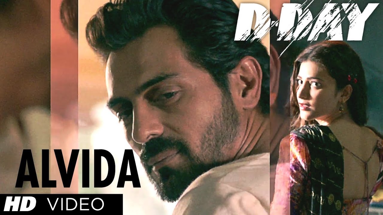 Alvida (Jane Kaise) Lyrics | D-Day | Nikhil D Souza, Shruti Haasan | Shankar Ehsaan Loy