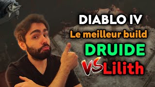 Guide du MEILLEUR build DRUIDE - Uber Lilith - Diablo 4 fr