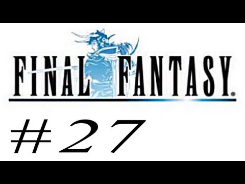 Let's Play Final Fantasy 1 (Deutsch) [Blind] #27 - Onlak und Umgebung