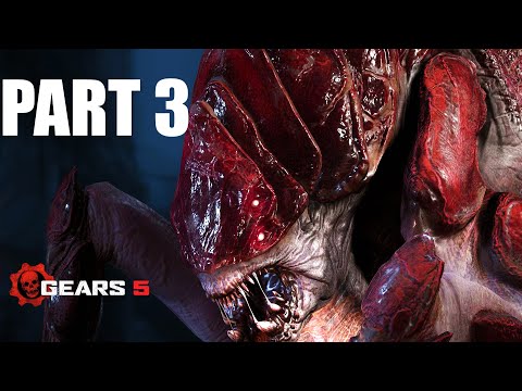GEARS 5 Gameplay Walkthrough Part 3 | Act 1- Chapter 3  THIS IS WAR [1080p HD 60FPS PC]
