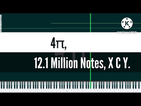[Black Midi]4π, 12.1 Million Notes, X C Y.