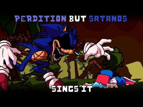 Perdition but Satanos (DareDevil Funkin') sings it | FNF: VS Sonic.EXE cover