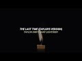 Taylor Swift, Gary Lightbody - The Last Time (Taylor's Version) | Español & English