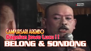 Download lagu Belong Sondong Dagelan jowo Live mayahan 2 Des 2014 mp3