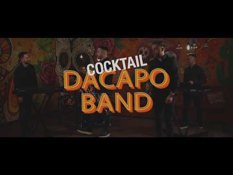 DACAPO BAND - COCKTAIL (Official video)