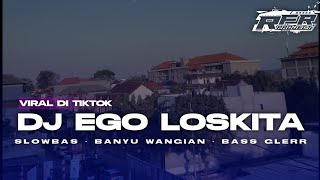 Download lagu DJ EGO STYLE BWI X JARANAN DOR • SLOW BASS mp3