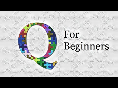 Q For Beginners