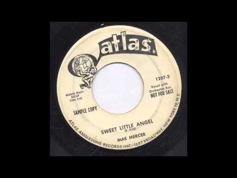 MAE MERCER - SWEET LITTLE ANGEL - ATLAS